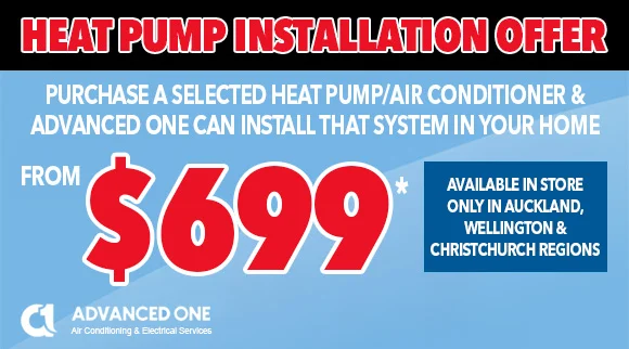 Purchase a selected Heat Pump/Air Conditioner & Advanced One can install that system in your home from $699!