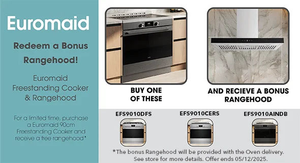 Euromaid receive a Bonus Rangehood when you purchase an eligible Euromaid Freestanding Cooker!