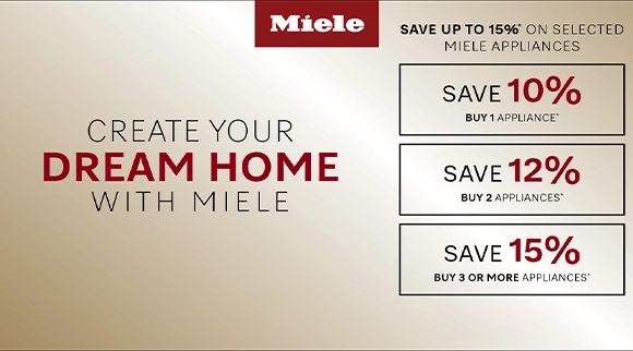 Miele Save up to 15% on selected Miele Kitchen & Laundry Appliances when you purchase multiple products!