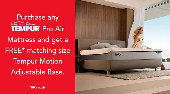 Purchase any Tempur Pro Air mattress and a get a FREE matching size Tempur Motion adjustable base.